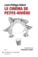 Cinéma de Petite-Rivière (Le)